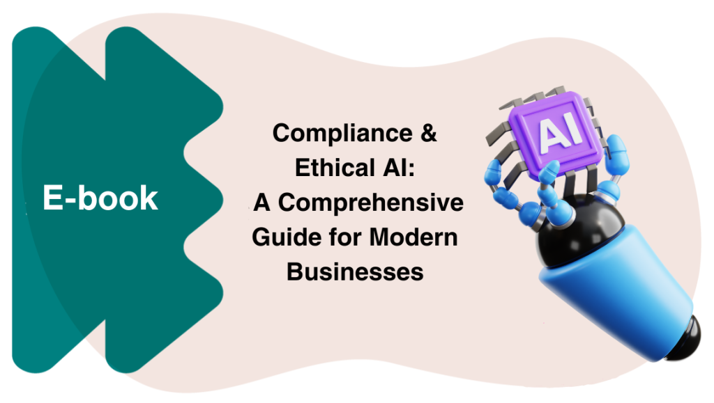 Compliance and Ethical AI